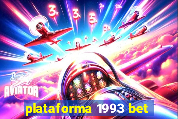 plataforma 1993 bet